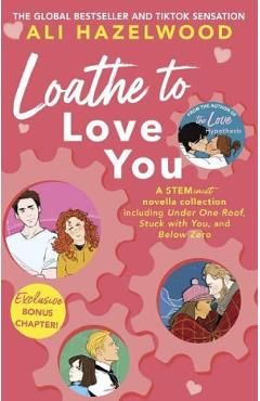 Loathe To Love You