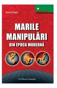 Marile manipulari din epoca moderna