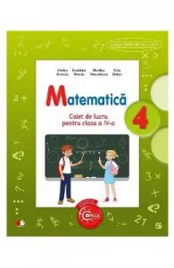 Matematica cls 4 caiet de Ecaterina Bonciu