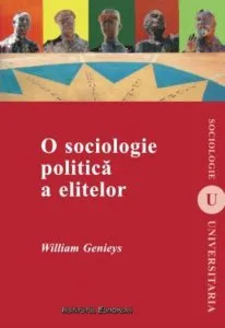O sociologie politica a elitelor de William Genieys