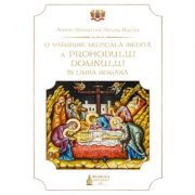 O versiune muzicala inedita a Prohodului Domnului in limba romana