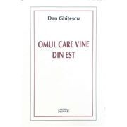Omul care vine din Est
