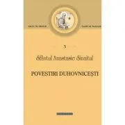 Povestiri duhovnicesti de sf. Anastasie Sinaitul