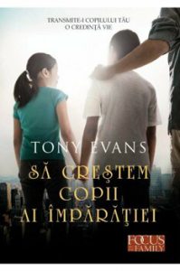 Sa crestem copii ai imparatiei