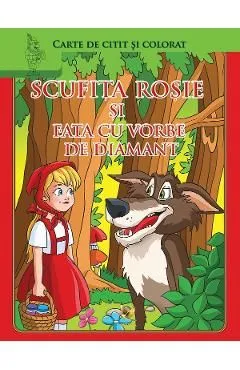 Scufita rosie si Fata cu vorbe de diamant de Autor Anonim