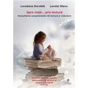 Spre viata… prin lectura 5-6 de Loredana Dorobat