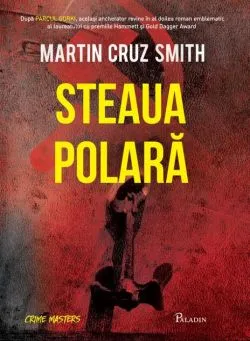 Steaua Polară. Arkady Renko (Vol. 2) de Martin Cruz Smith