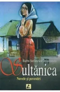 Sultanica de Barbu Stefanescu Delavrancea