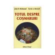 Totul despre cosmaruri de John H. Richmond