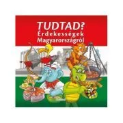 Tudtad? Erdekessegek Magyarorszagrol de Lengyel Orsolya