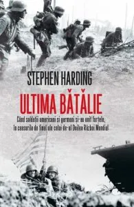 Ultima batalie de Stephen Harding