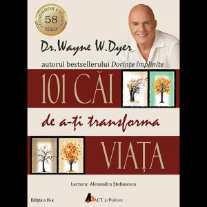 101 cai de a-ti transforma viata - audiobook