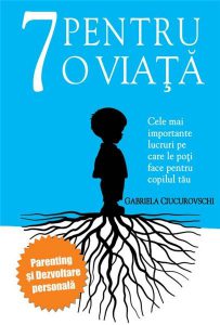 7 pentru o viata