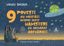 9 povești cu mustăţi despre niște hamsteri cu adevărat adevărați