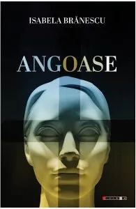 Angoase de Isabela Branescu