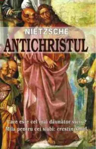Antichristul de Friedrich Nietzsche