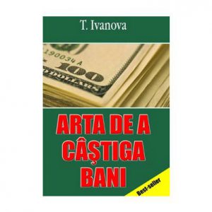 Arta De A Castiga Bani
