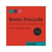 Beste Freunde A1-2, CD zum Kursbuch de Christiane Seuthe