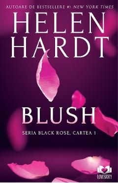 Blush. Seria Black Rose Vol.1