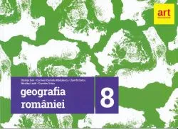 Caiet de geografia României. Clasa a VIII-a de Carmen Camelia Radulescu