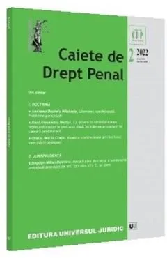 Caiete de drept penal Nr.2/2022 de Autor Anonim