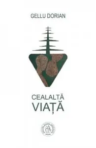 Cealalta viata de Gellu Dorian