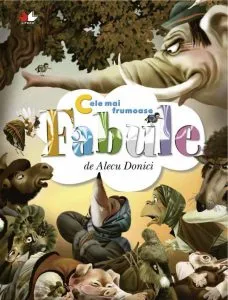 Cele mai frumoase fabule de Alecu Donici