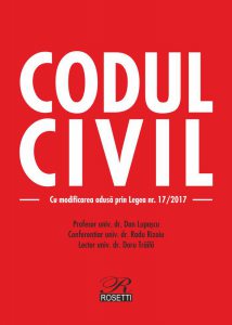 Codul civil. Cu modificarea adusa prin Legea nr. 17/2017