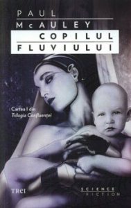 Copilul fluviului, Trilogia Confluentei, Vol. 1