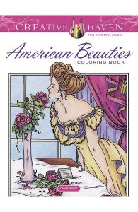 Creative Haven American Beauties Coloring Book