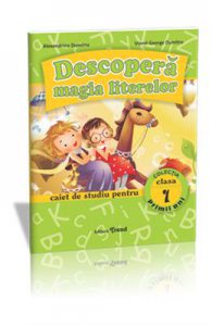 Descopera Magia Literelor Cls 1