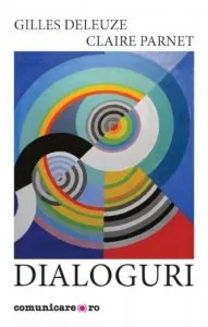 Dialoguri de Gilles Deleuze