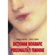 Dictionar Biografic de Personalitati Feminine