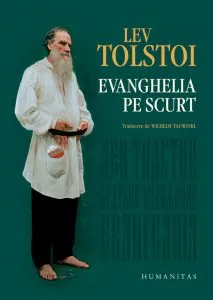 Evanghelia pe scurt de Lev Tolstoi