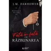 Fata in fata cu razbunarea de J. M. Darhower