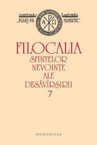 Filocalia sfintelor nevointe ale desavarsirii 7