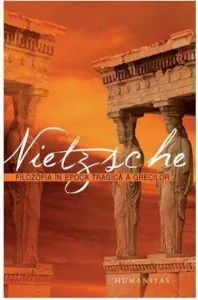 Filozofia in epoca tragica a grecilor de Friedrich Nietzsche