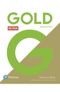 Gold New Edition B2 First Teacher