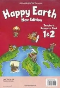 Happy Earth. Teacher's Resource Pack 1 & 2