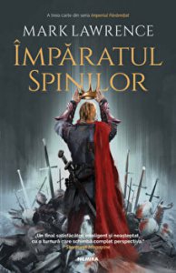 Imparatul spinilor - A treia carte din seria Imperiul faramitat