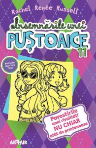Insemnarile unei pustoaice 11>povestirile unei rivalitati nu chiar atat de prietenoase