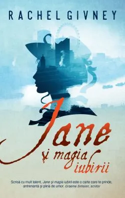 Jane si magia iubirii de Rachel Givney