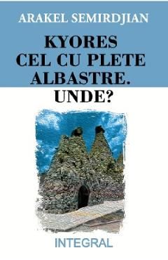 Kyores cel cu plete albastre. Unde?