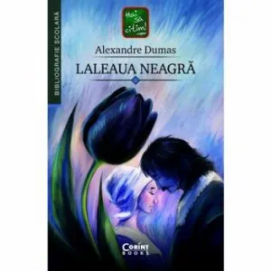 Laleaua neagra de Alexandre Dumas