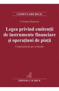 Legea privind emitentii de instrumente financiare si operatiuni de piata