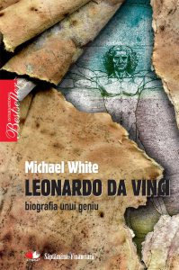 Leonardo da Vinci. Biografia unui geniu