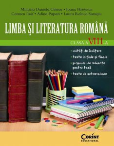 Limba si literatura romana. Clasa a-VIII-a