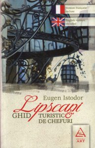 Lipscani. Ghid turistic si de chefuri