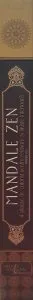 Mandale Zen. 4 planse de colorat pentru relaxare si liniste interioara