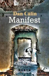 Manifest de Dan Calin